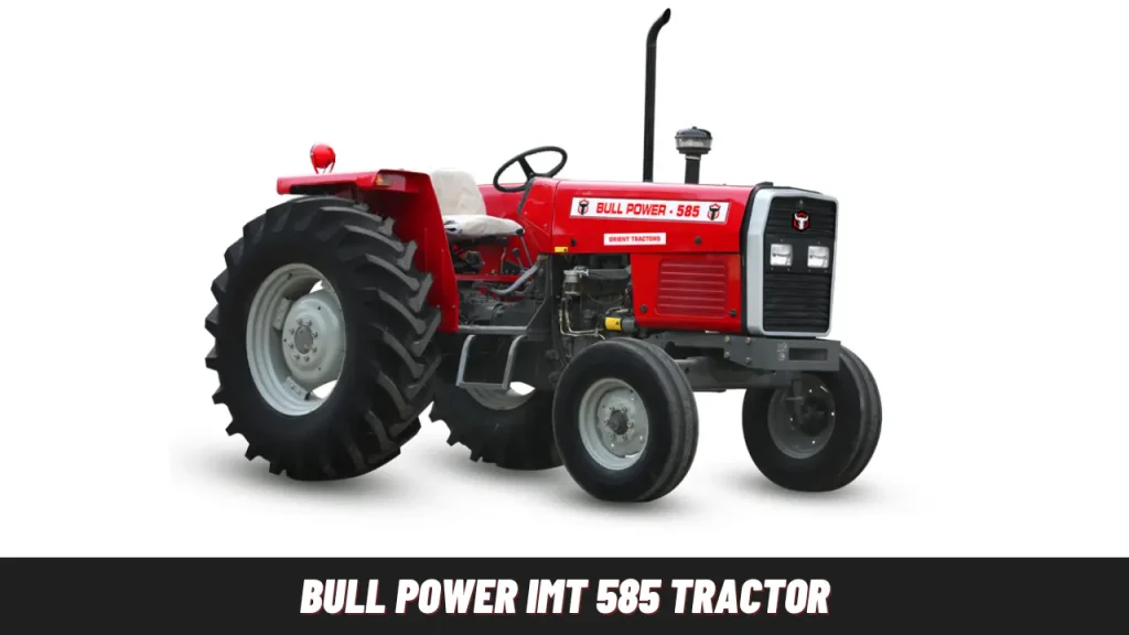 Bull Power Tractor 585