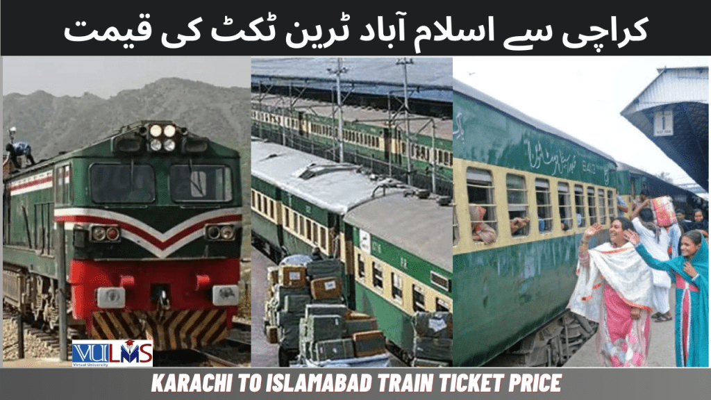 Karachi to Islamabad Train Ticket Price