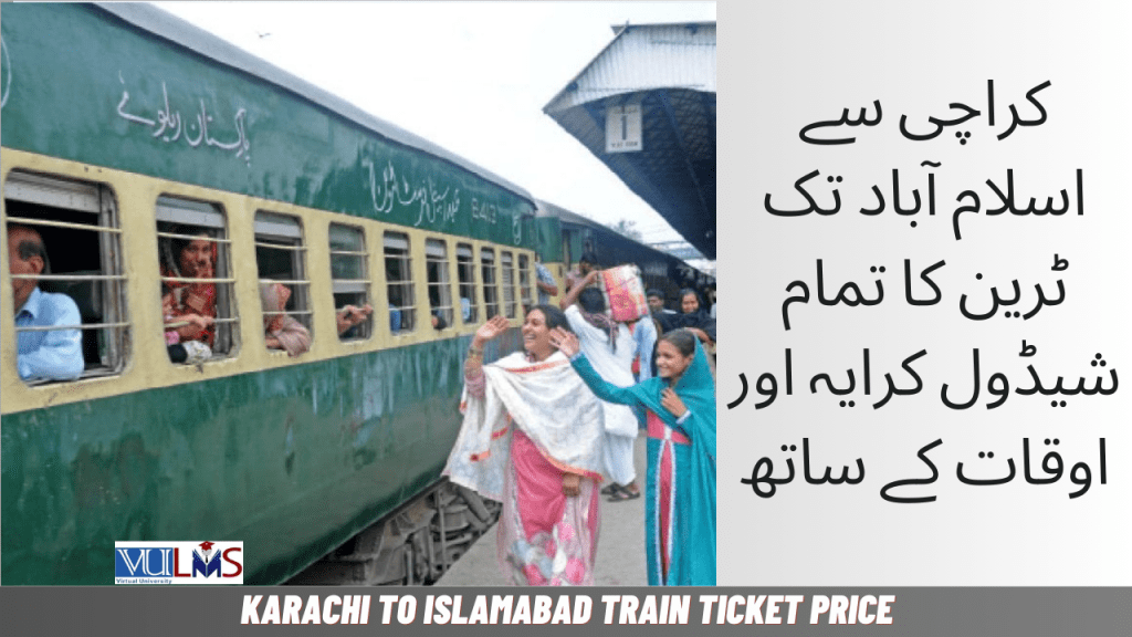 Karachi to Islamabad Train Ticket Price Today