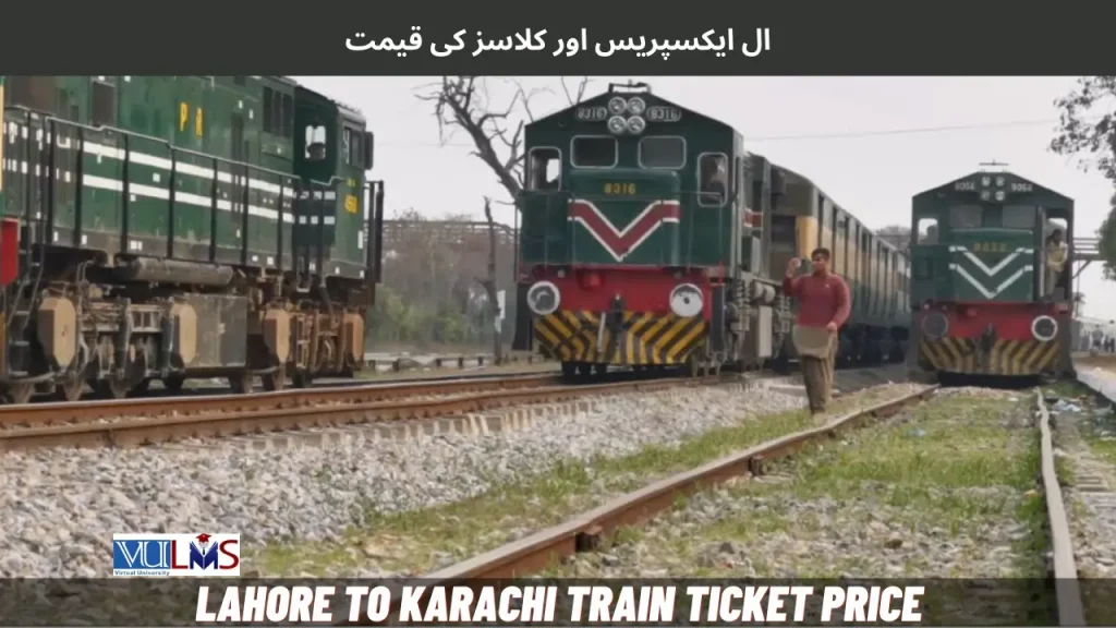 Lahore to Karachi Train Ticket Rate