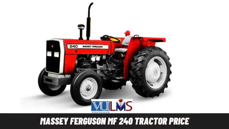 Massey Ferguson MF 240 Tractor Price in Pakistan | New Rate List