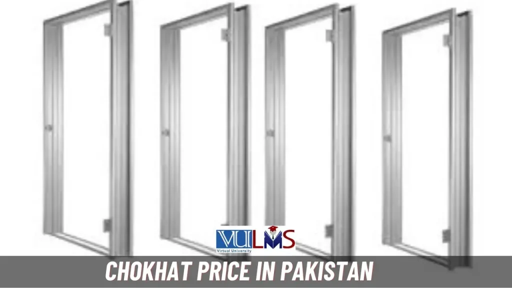 Chokhat Price in Pakistan Today