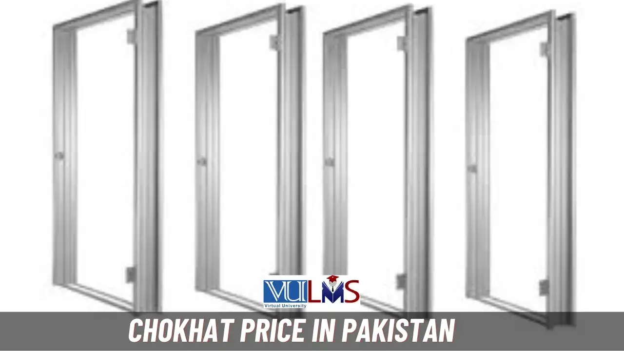 Chokhat Price in Pakistan Today