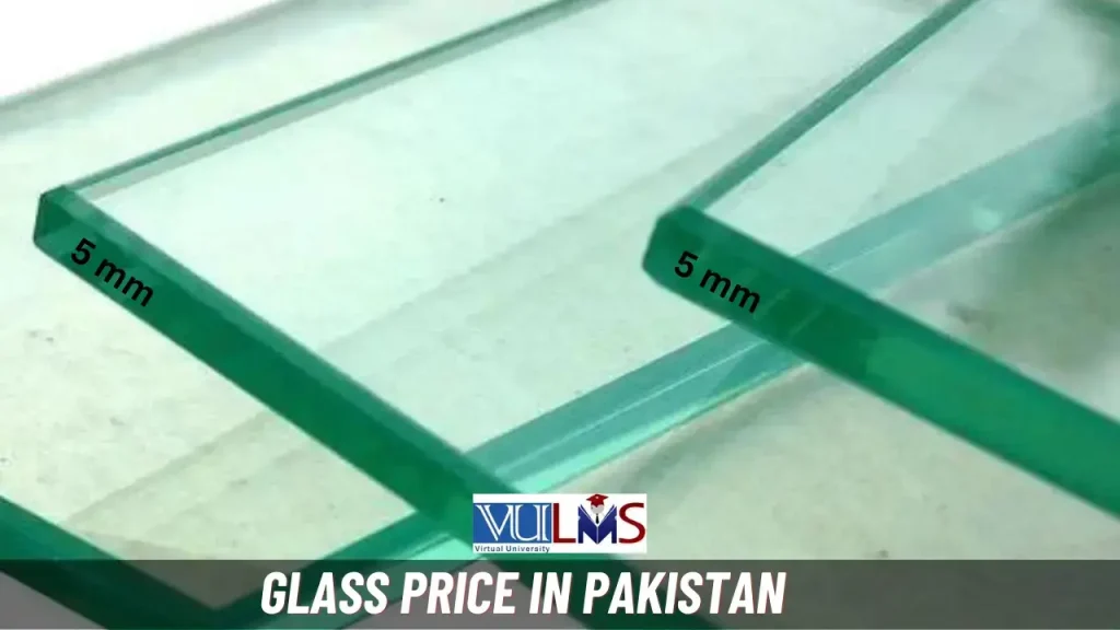 Glass Prices In Pakistan Today