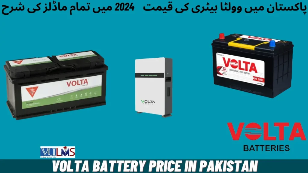 Volta Battery Price in Pakistan Today