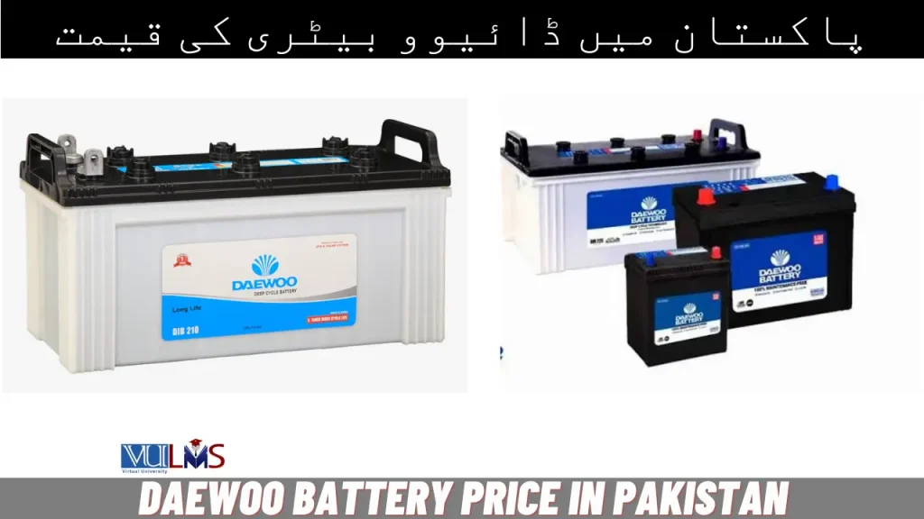 Daewoo Battery Price in Pakistan Today Rate