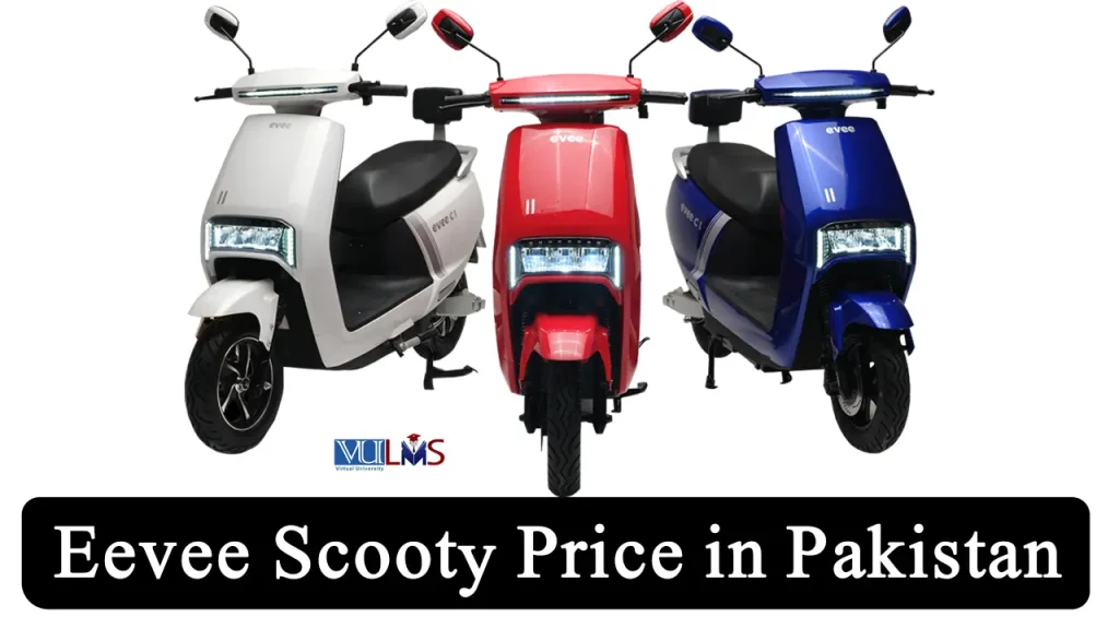 Eevee Scooty Price in Pakistan
