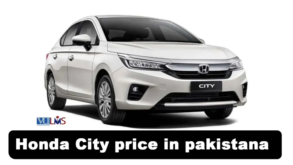 Honda City Price in Pakistan
