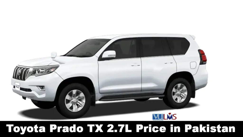 Toyota Prado TX 2.7L Price in Pakistan